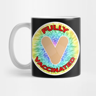 Fully Vaccinated Tie Dye Mug